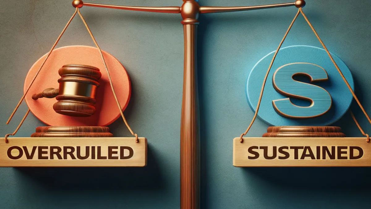 Decoding ‘Overruled vs Sustained’: Key Differences in Courtroom Rulings